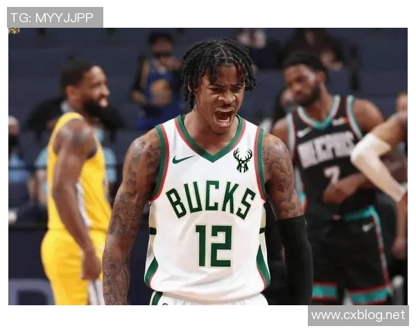 字母哥终获真相！揭秘雄鹿交易截止日未能签下莫兰特的深层原因